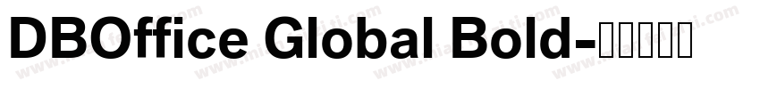DBOffice Global Bold字体转换